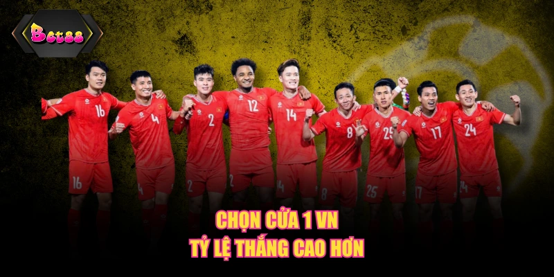 Chọn cửa “1” VN tỷ lệ thắng cao hơn